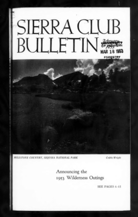 Sierra Club Bulletin 1953 Vol 38 No 2 February thumbnail